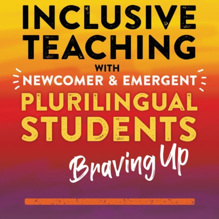 Radically Inclusive Teaching With Newcomer and E