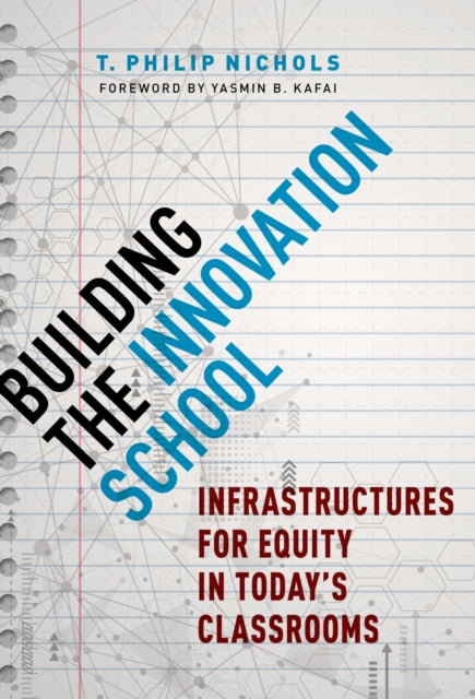 Building the Innovation School  Infrastructures