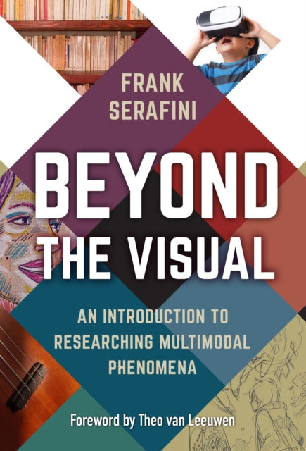 Beyond the Visual  An Introduction to Researching