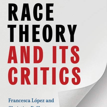 Critical Race Theory and Its Critics: Implications for Research and Teaching