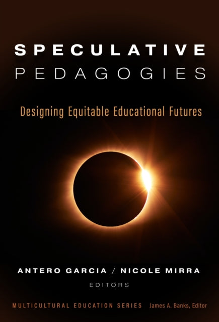 Speculative Pedagogies  Designing Equitable