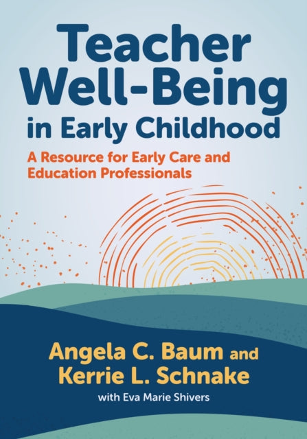 Teacher WellBeing in Early Childhood