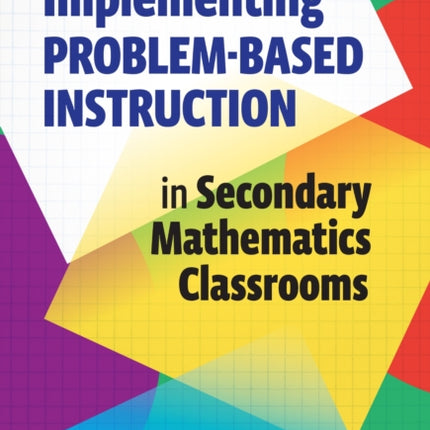 Implementing ProblemBased Instruction in