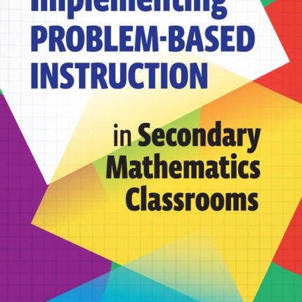 Implementing ProblemBased Instruction in