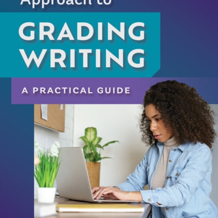 A Linguistically Inclusive Approach to Grading Writing