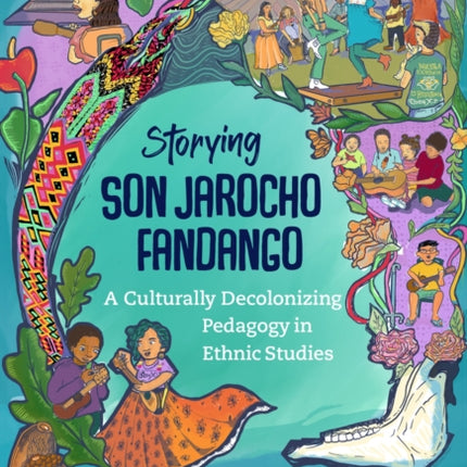 Storying Son Jarocho Fandango