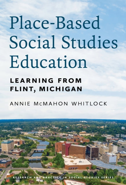 PlaceBased Social Studies Education  Learning
