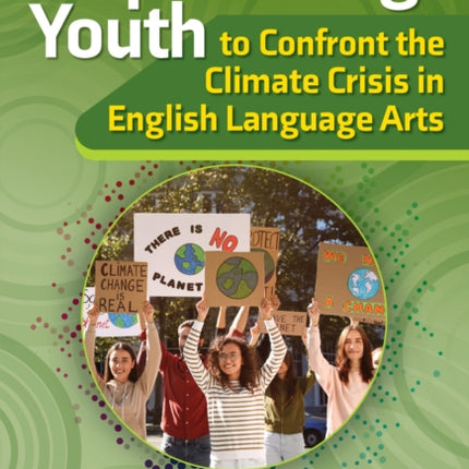 Empowering Youth to Confront the Climate Crisis