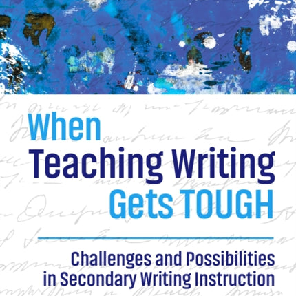 When Teaching Writing Gets Tough  Challenges and