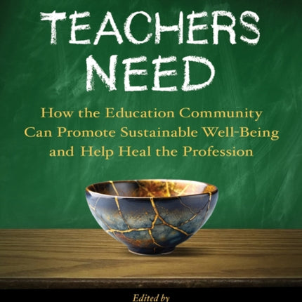 What Teachers Need