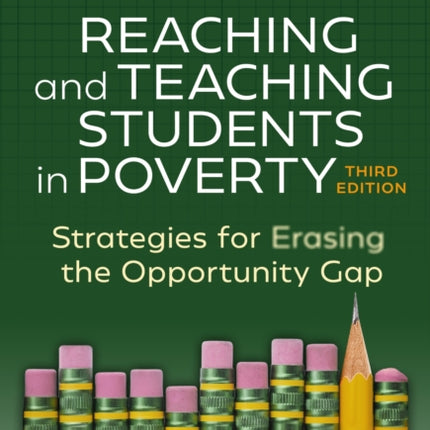 Reaching and Teaching Students in Poverty