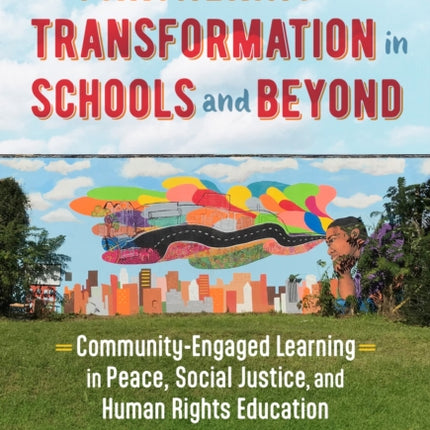 Partnering for Transformation in Schools and Beyond