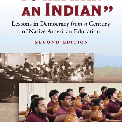 To Remain an Indian