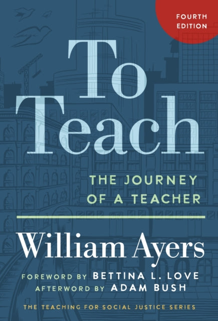 To Teach  The Journey of a Teacher