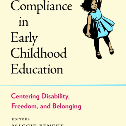 Beyond Compliance in Early Childhood Education