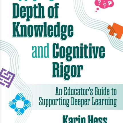 Applying Depth of Knowledge and Cognitive Rigor