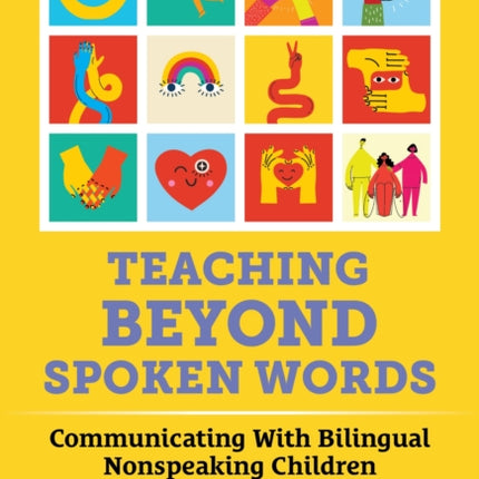 Teaching Beyond Spoken Words  Communicating With