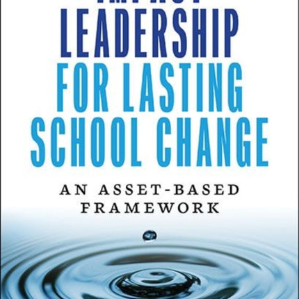 Impact Leadership for Lasting School Change