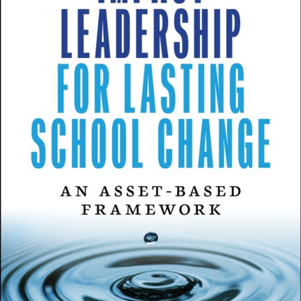 Impact Leadership for Lasting School Change