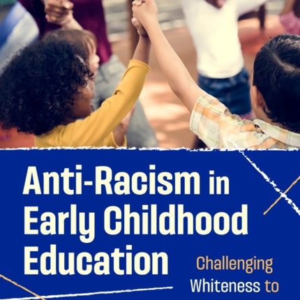 AntiRacism in Early Childhood Education