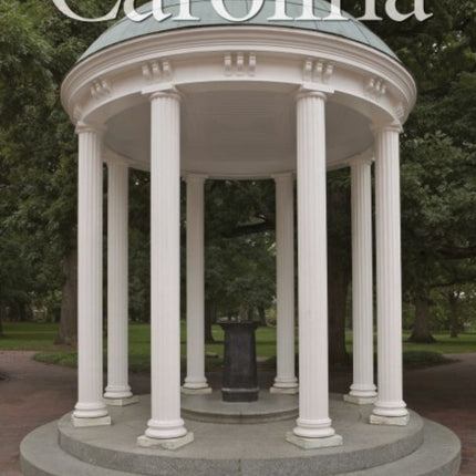 Carolina: Photographs from the First State University