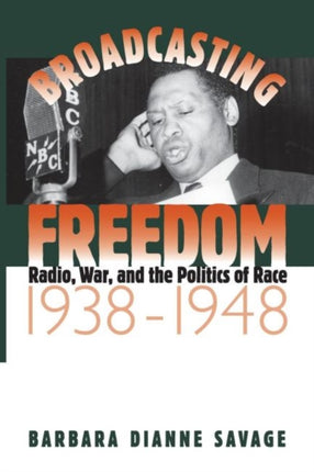 Broadcasting Freedom  Radio War and the Politics