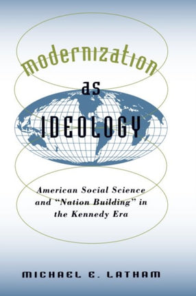 Modernization as Ideology  American Social