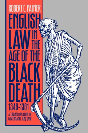 English Law in the Age of the Black Death 1348  A Transformation of Governance and Law