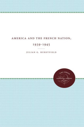 America and the French Nation 19391945