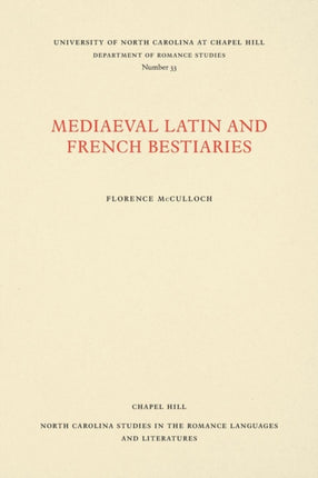 Medieval Latin and French Bestiaries