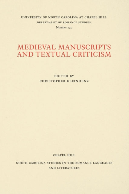 Medieval Manuscripts and Textual Criticism