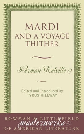 Mardi: And a Voyage Thither