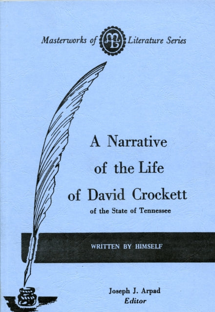 Narrative of the Life of David Crockett of the
