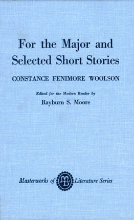 For the Major and Selected Stories