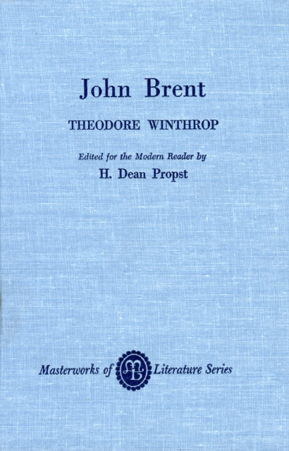 John Brent Masterworks of Literature