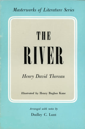 The River (Masterworks of Literature)