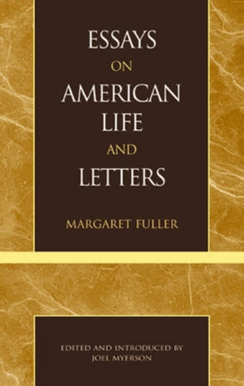 Essays on American Life and Letters Masterworks