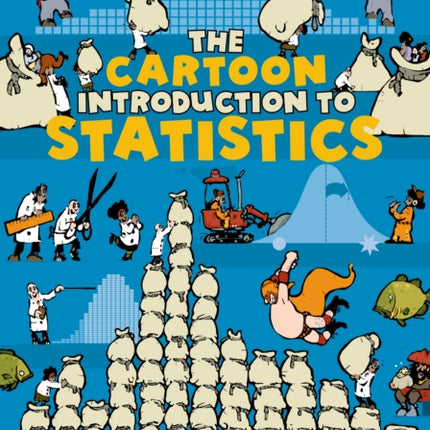 The Cartoon Introduction to Statistics