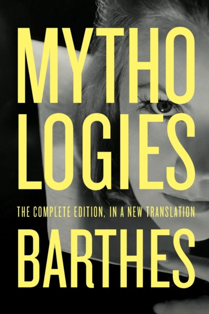 Mythologies: The Complete Edition