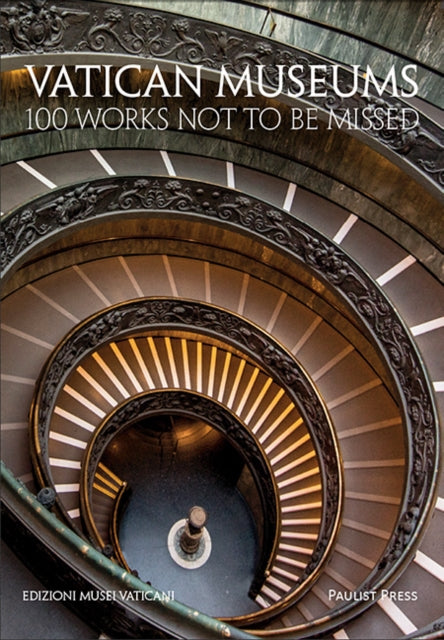 Vatican Museums: 100 Works Not to be Missed