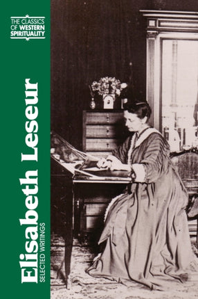 Elisabeth Leseur Selected Writings Classics of Western Spirituality Series