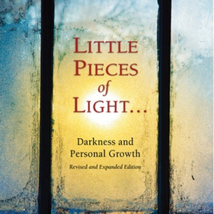 Little Pieces of Light: Darkness and Personal Growth