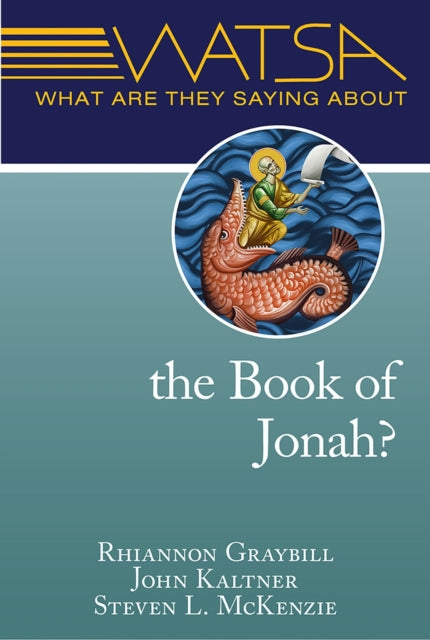 What Are They Saying About the Book of Jonah