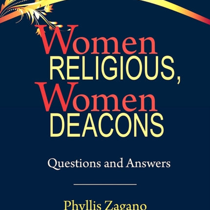 Women Religious Women Deacons