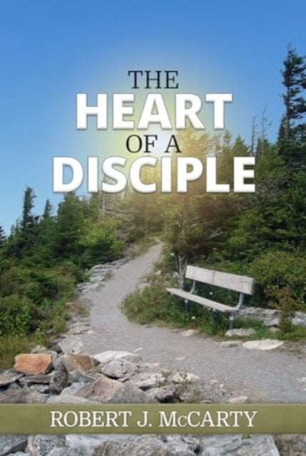 The Heart of a Disciple