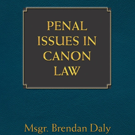 Penal Issues in Canon Law