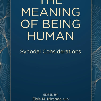The Meaning of Being Human