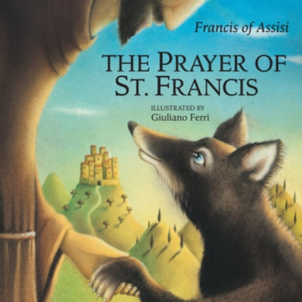 The Prayer of St. Francis