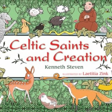 Celtic Saints and Creation