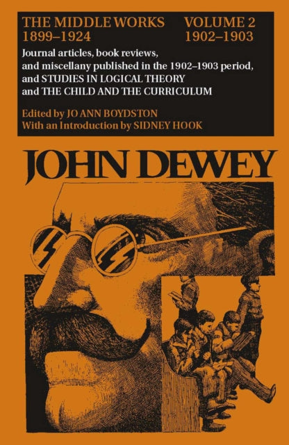 The Collected Works of John Dewey v. 2 19021903